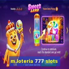 m.loteria 777 slots